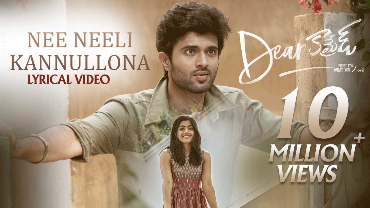 Dear Comrade Telugu   Nee Neeli Kannullona Lyrical Song  Vijay Deverakonda  Rashmika Bharat Kamma