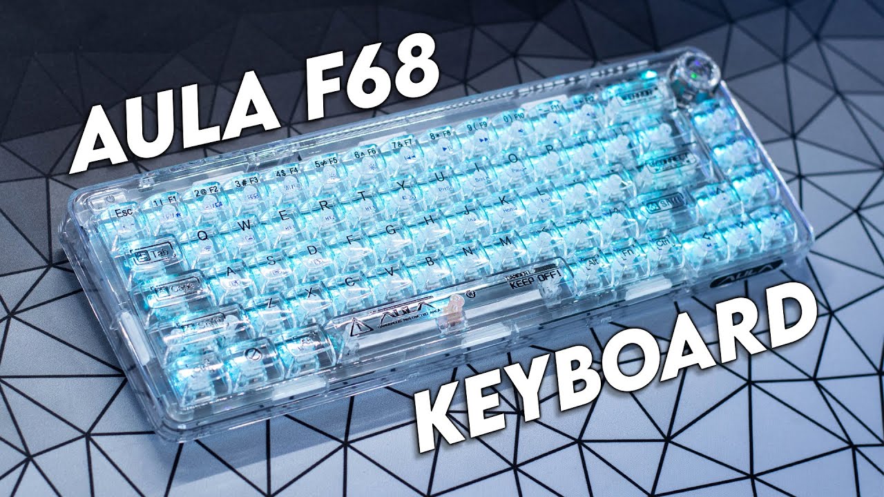 Is Transparent Tech Still Cool?  AULA F68 Keyboard Review 