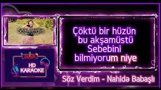 Söz Verdim(Karaoke)🎙️Nahide Babaşlı