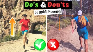 The DOs and DON'Ts of Uphill Running