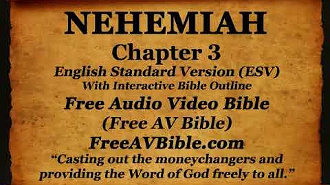 Bible Book 16  Nehemiah Complete 1- 13, English Standard Version ESV (Word of God) Read Along Bible.