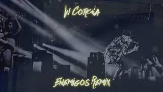 WCorona   Enemigos Remix