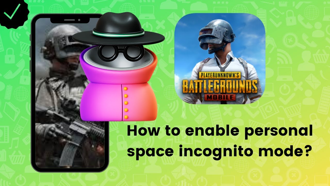 How To Enable Personal Space Incognito Mode On PUBG Mobile YouTube how-to-enable-personal-space-incognito-mode-on-pubg-mobile-youtube