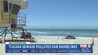 Tijuana Sewage Pollutes Our Shorelines New Sewage Flow Into Tijuana Rover Following Pipe Break On Mexico Side