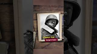 The Story of George Patton's Most Controversial Mission in WW2