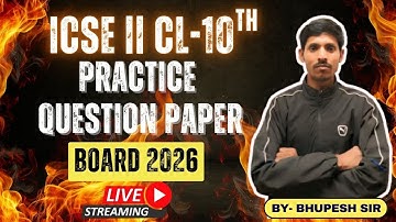 🔥 BOARD IMPORTANT QUESTION PAPER 🔥 || CL-10TH ICSE ||  SESSION 2025-26@ProblemsBeater 