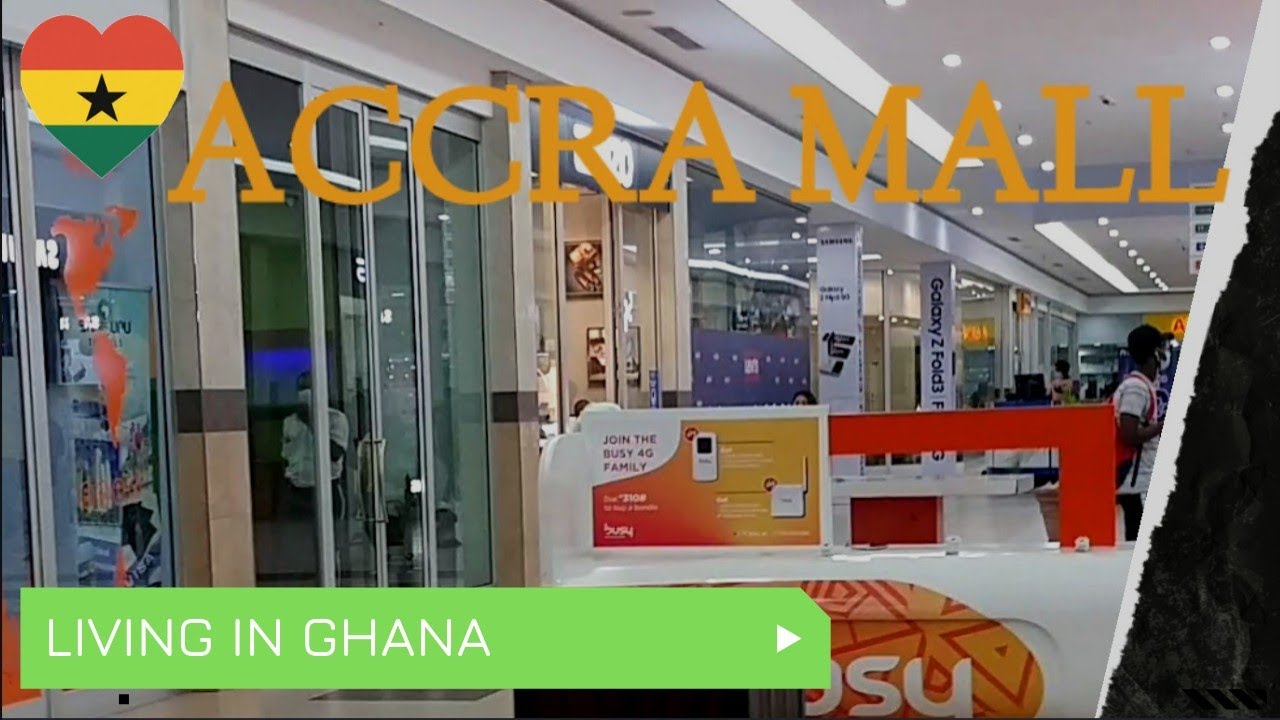 A GLIMPSE OF ACCRA MALL MOVING TO GHANA YouTube a-glimpse-of-accra-mall-moving-to-ghana-youtube
