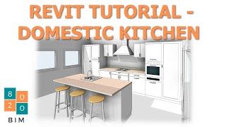 Revit Beginners Tutorial | Domestic Kitchen Made Easy