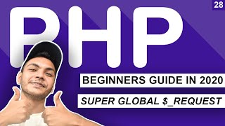 SUPER GLOBAL $REQUEST IN PHP | PHP Tutorial For Beginners Full  [Beginner To Advance]