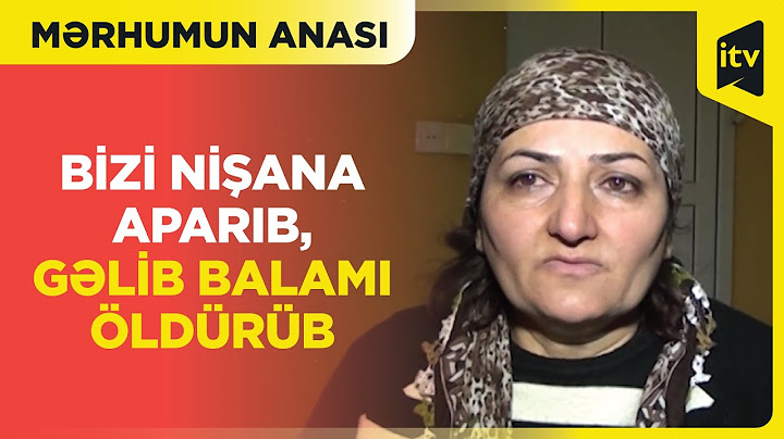 Ağstafada əri tərəfindən qətlə yetirilən 19 yaşlı qızın anası danışdı