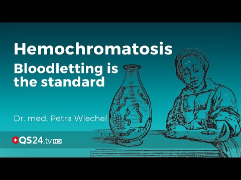 Hemochromatosis - bloodletting is the standard | Dr. med. Petra Wiechel | Visite | 🇨🇭QS24