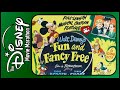 Fun and fancy free  1947  the disney movie marathon