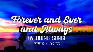 Forever And Ever And Always (Wedding Song) - Ryan Mack ft. Dj Lenard (I Promise i'm yours) Lyrics