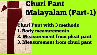 Churi pant cutting & stitching malayalam part-1/ churi bottom malayalam / churi bottom malayalam