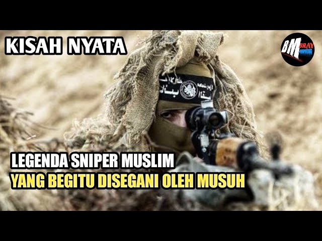 Kisah Nyata- Legenda Sniper Muslim Yg Pernah Menghabisi Ribuan Musuh - Alur cerita film action class=