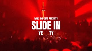 Kanye West, Ty Dolla $ign- Slide In (¥$)