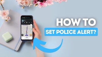 How to set up police alert on Waze?
