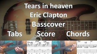 Eric Clapton Tears in heaven. Bass Cover Score Notes Tabs Chords Transcription. Bass: Nathan East