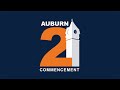Auburn university summer 2021 commencement  commencement address and graduate school ceremony