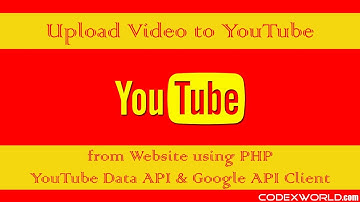 Upload Video to YouTube using PHP