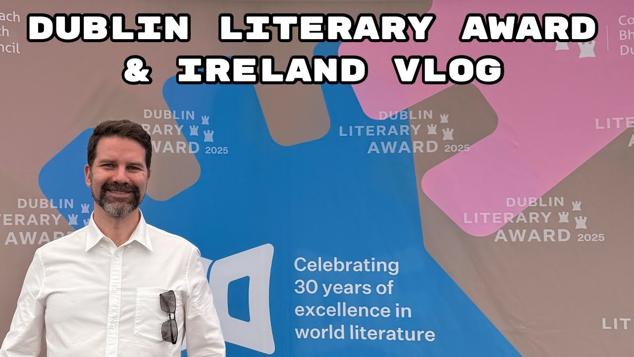 Dublin Literary Award 2025 Winner Reaction and Ireland Vlog