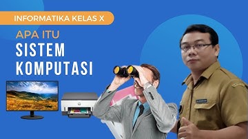 Informatika SMK Kelas X Sistem Komputasi 01 - Hardware - Input Output