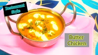 Restaurant style Butter Chicken Receipe in Tamil/பட்டர் சிக்கன்/One Pot Butter Chicken Receipe/2020