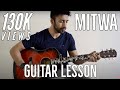 #13 - Mitwa (Kabhi Alvida Naa Kehna) - Guitar lesson - Complete and Accurate : Chords in description