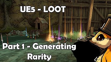 Unreal Engine 5 - Loot System - Part 1 - Generating Rarity
