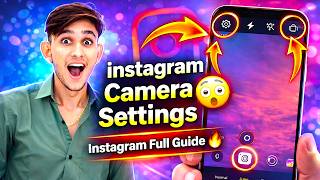 Instagram Camera ki Saari Settings 😲 | Full Guide Hindi 2026 🔥