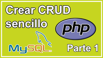 Crear CRUD en PHP con MySQL - Parte1