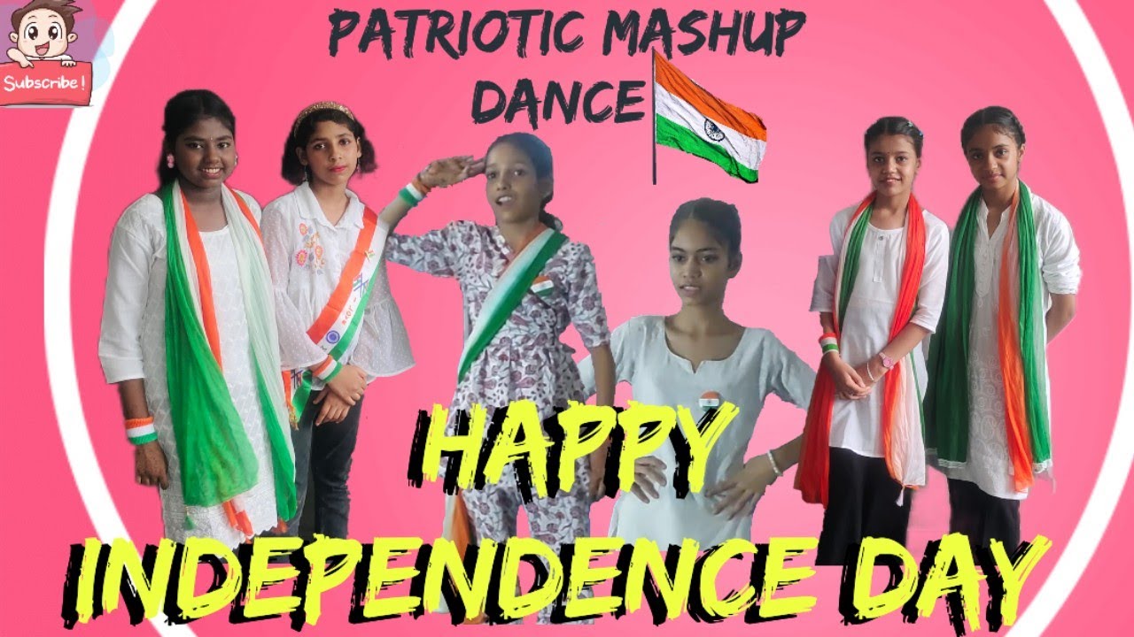 Tiranga| Patriotic Mashup Dance Video| Independence Day Special song ...