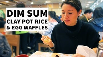 A day in Hong Kong: Dim Sum, Clay Pot Rice & Egg Waffles