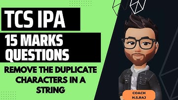 TCS IPA 15 Marks Question | Remove the duplicate character From the String | JAVA