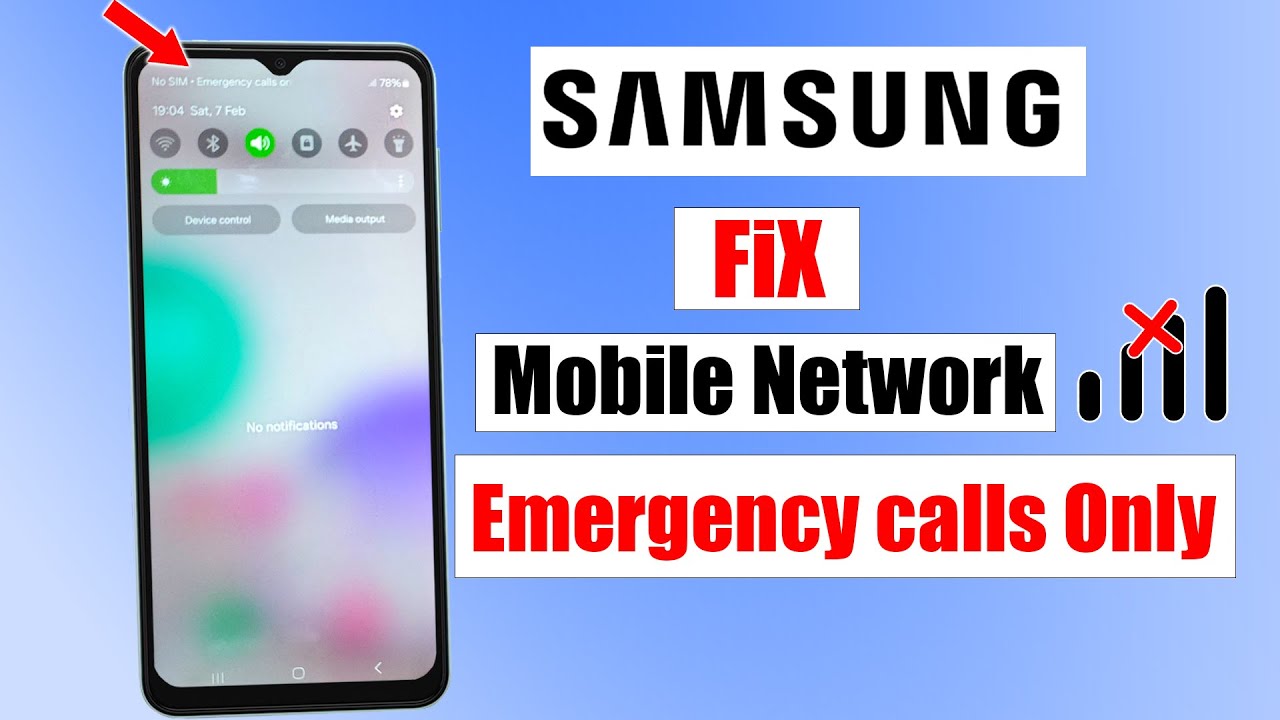 How to fix mobile network emergency calls only on Samsung Phone