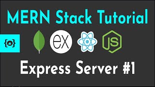 Creating An Express Server #1 | MERN Stack Tutorial With Auth