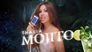 Thalia - Mojito Próximamente