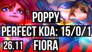 POPPY vs FIORA (TOP) | Perfect KDA: 15/0/1 | KR Master | 26.11