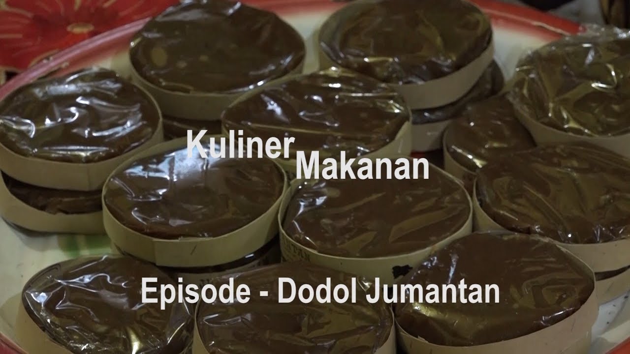 KULINER MAKANAN KHAS INHIL "DODOL JUMANTAN" 