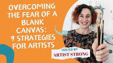How to Conquer Blank Canvas Anxiety and Start Painting with Confidence