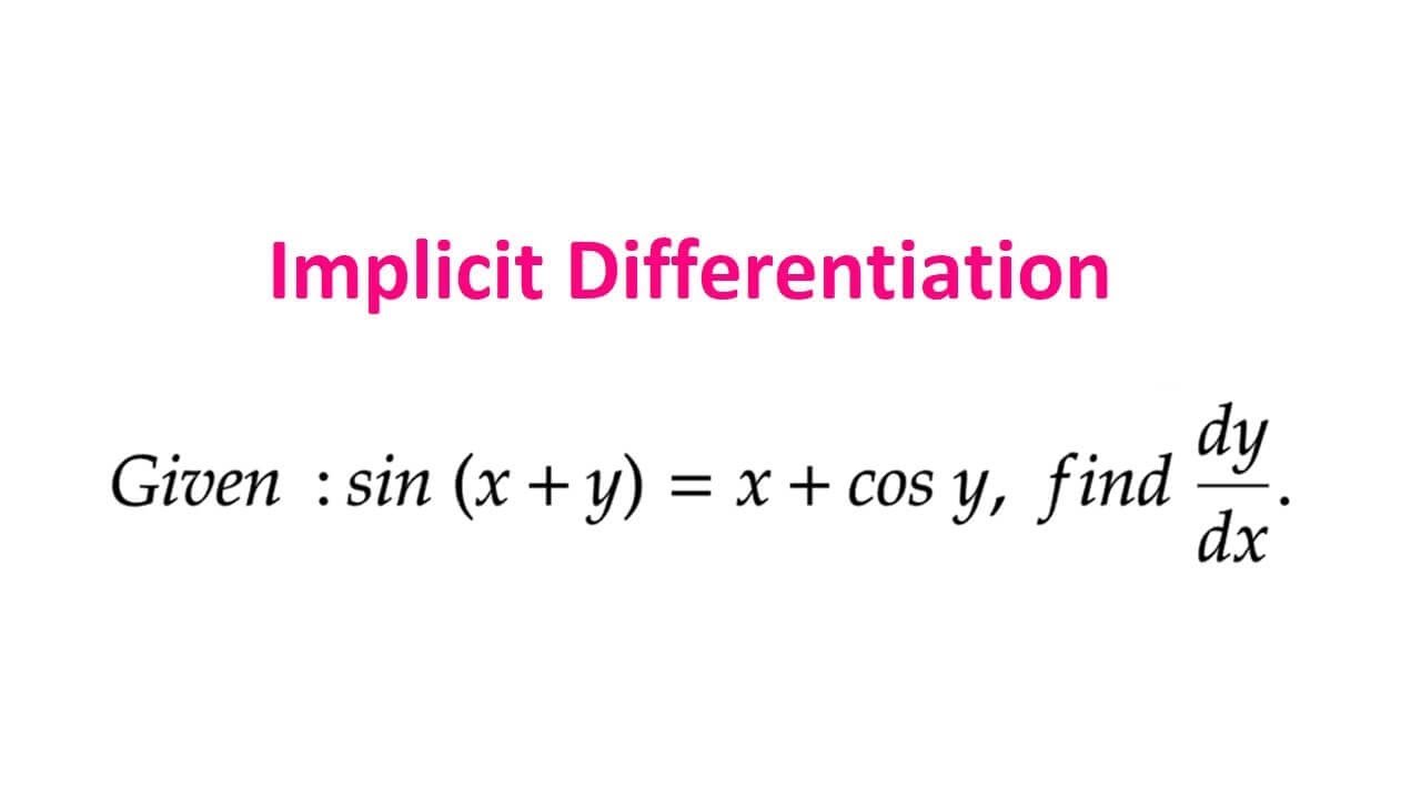 Implicit Differentiation - YouTube