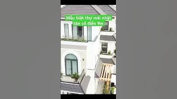 Bàn giao mẫu biệt thự mái Nhật tân cổ điển mặt tiền 9m | Thiết kế & thi công#biệtthựtâncổđiển