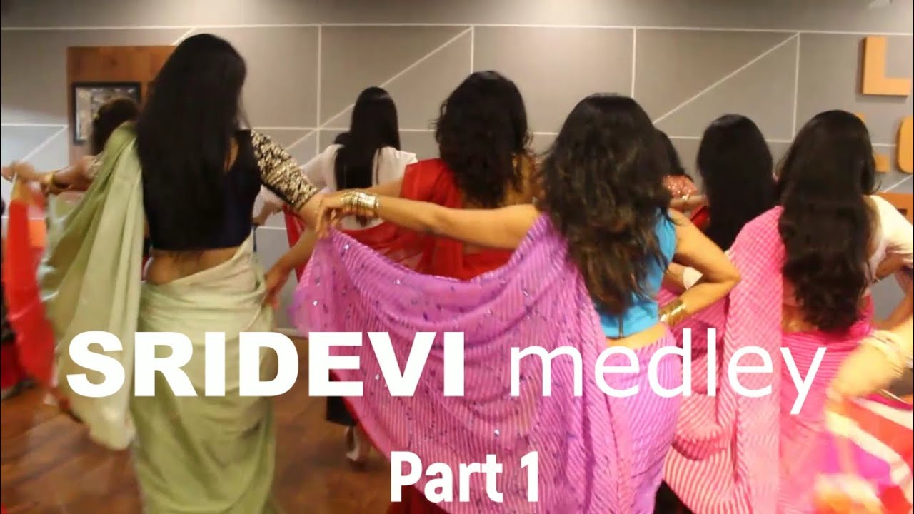 SRIDEVI MEDLEY PART 1 NAU NAU CHURIYAN MERI BINDIYA TERI NINDIYA MITWA CHANDNI O MERI CHANDNI