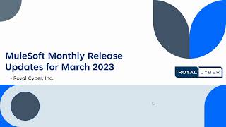 MuleBytes I MuleSoft Release March 2023 | Automation