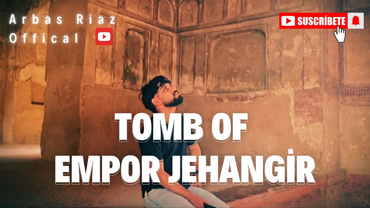 Mysteries surrounding Tomb of Emperor Jahangir