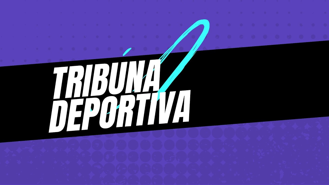 TRIBUNA DEPORTIVA  - 06 / 03 / 2026
