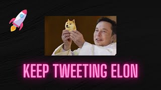 Dogecoin Rising To The Moon - Elon Musk Tweets Again