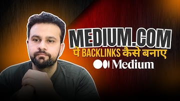 Medium.com पे Backlinks कैसे बनाए | How To Create backlinks On Medium.com | Medium.com |Simply Learn