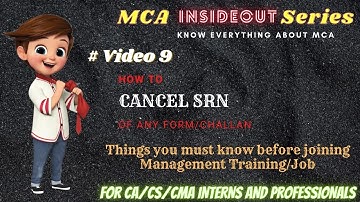 #Video-9 || How to CANCEL SRN of any form || MCA InsideOut Series || RS Academy for CS