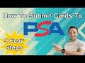 How To Submit An Order to PSA - Easy Step-By-Step Guide!